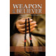 WEAPON OF THE BELIEVER (FOR SALE IN INDIA ONLY)